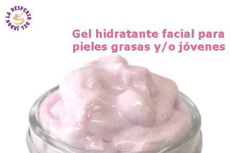 Read entire post: Gel hidratante para pieles grasas y/o jóvenes