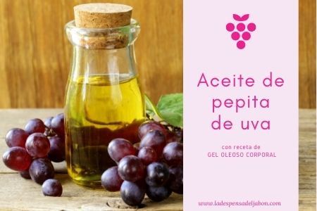 Mensajes sobre el tema: aceite de pepita de uva - Blog de recetas de  jabones y cosmética - La Despensa del Jabón